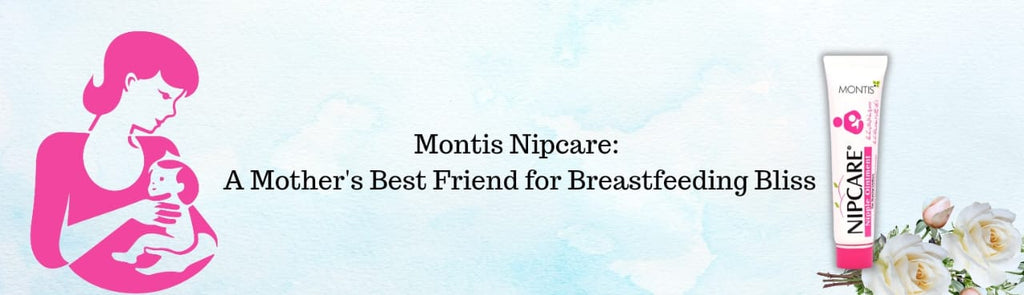Montis Nipcare: A Mother's Best Friend for Breastfeeding Bliss