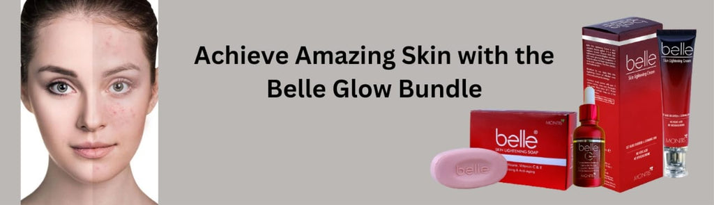 Achieve Amazing Skin with the Belle Glow Bundle